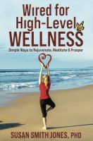 Wired for High Level Wellness book cover